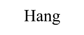 HANG