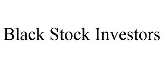 BLACK STOCK INVESTORS