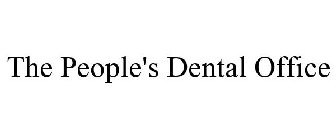 THE PEOPLE'S DENTAL OFFICE
