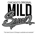 CHICAGO'S ORIGINAL MILD SAUCE 