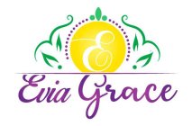 E EVIA GRACE