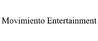 MOVIMIENTO ENTERTAINMENT