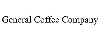 GENERAL COFFEE COMPANY
