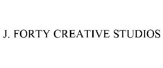 J. FORTY CREATIVE STUDIOS