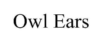 OWL EARS