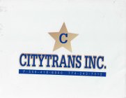 C CITYTRANS INC. P-508 -418-6000 774-243-7312