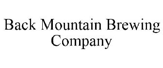 BACK MOUNTAIN BREWING COMPANY