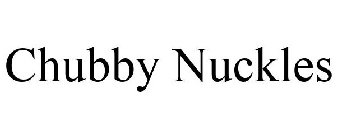 CHUBBY NUCKLES