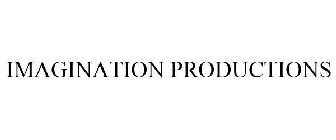IMAGINATION PRODUCTIONS