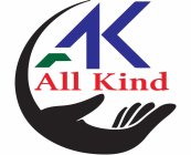 ALL KIND A K