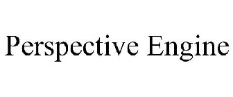 PERSPECTIVE ENGINE