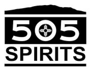 505 SPIRITS