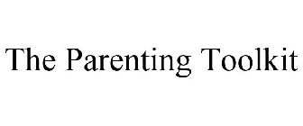 THE PARENTING TOOLKIT