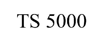 TS 5000