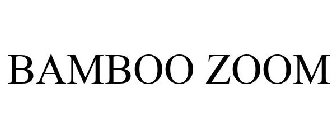 BAMBOO ZOOM