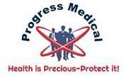 PROGRESS MEDICAL HEALTH IS PRECIOUS- PROTECT IT!