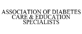 ASSOCIATION OF DIABETES CARE & EDUCATION SPECIALISTS