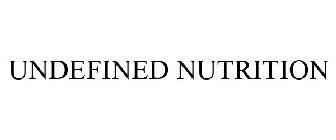 UNDEFINED NUTRITION