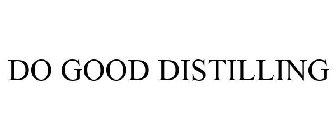 DO GOOD DISTILLING