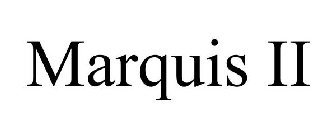 MARQUIS II