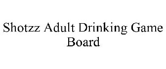 SHOTZZ ADULT DRINKING GAME BOARD