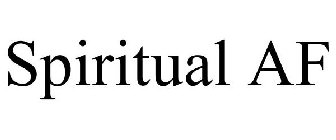 SPIRITUAL AF