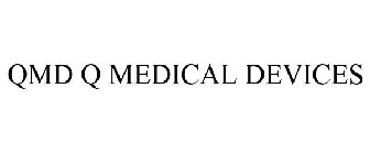 QMD Q MEDICAL DEVICES
