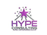 HYPE CONSULTING HELPING YOUR PERFORMANCE ELEVATE