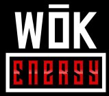 WOK ENERGY