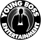 YOUNG BOSS ENTERTAINMENT