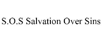 S.O.S SALVATION OVER SINS