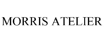 MORRIS ATELIER