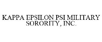 KAPPA EPSILON PSI MILITARY SORORITY, INC.