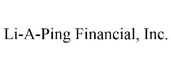 LI-A-PING FINANCIAL, INC.