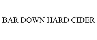 BAR DOWN HARD CIDER