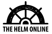THE HELM ONLINE