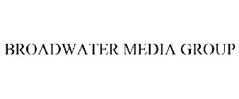 BROADWATER MEDIA GROUP