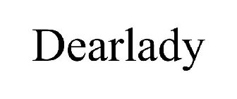 DEARLADY
