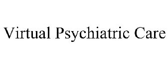 VIRTUAL PSYCHIATRIC CARE