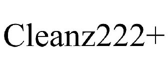 CLEANZ222+