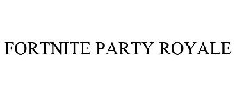 FORTNITE PARTY ROYALE