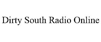 DIRTY SOUTH RADIO ONLINE