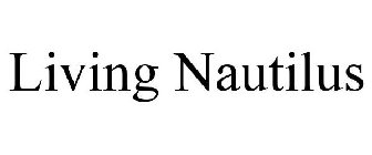 LIVING NAUTILUS