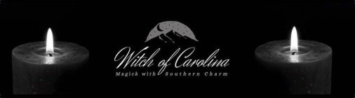 WITCH OF CAROLINA MAGICK WITH SOUTHERN CHARM