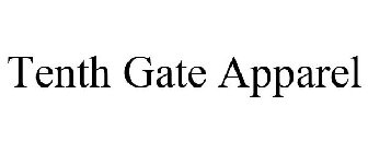 TENTH GATE APPAREL
