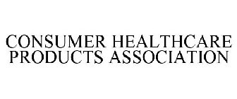CONSUMER HEALTHCARE PRODUCTS ASSOCIATION