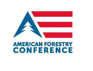 AMERICAN FORESTRY CONFERENCE