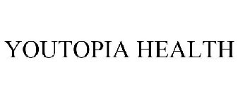 YOUTOPIA HEALTH