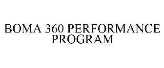 BOMA 360 PERFORMANCE PROGRAM