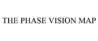 THE PHASE VISION MAP